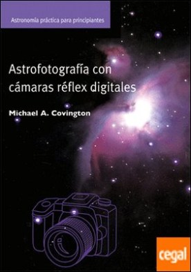 Astrofotografía con cámaras digitales