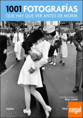 1001 fotografías que hay que ver antes de morir