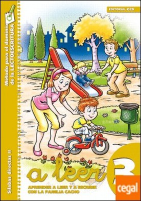A leer 3 . Aprender a leer y escribir con la familia Cacho