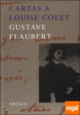 Cartas a Louise Colet