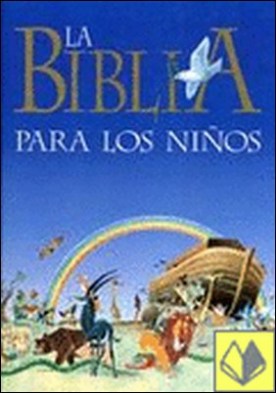 Biblia para los más pequeños, La