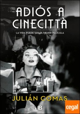 Adiós a Cinecittà