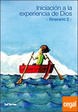 086 - Iniciación a la experiencia de Dios. Itinerario 2