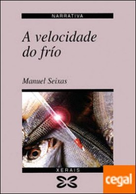 A velocidade do frío