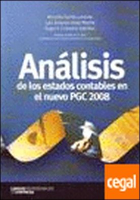 ANÁLISIS DE LOS ESTADOS CONTABLES EN EL NUEVO PGC 2008