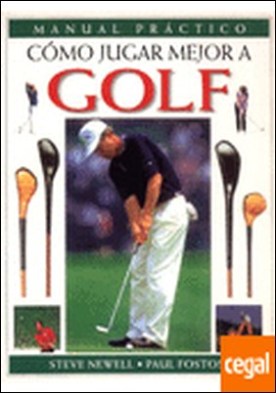 COMO JUGAR MEJOR A GOLF