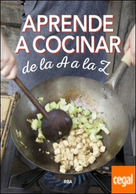 Aprende a cocinar de la A a la Z