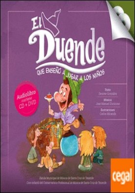 El Duende que enseñó a jugar a los niños