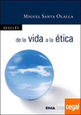 DE LA VIDA A LA ÉTICA: FILOSOFÍA PARA TODOS. Materiales para pensar en el aula . filosofía para todos : materiales para pensar en el aula