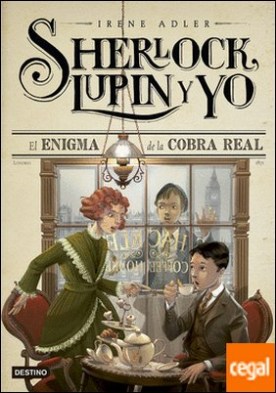 El enigma de la cobra real . Sherlock, Lupin y yo 7