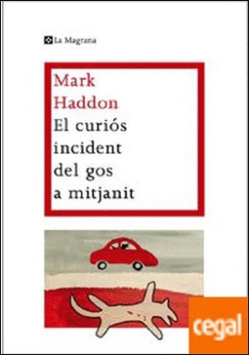 El curios incident del gos a mitjanit