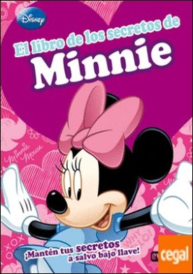 El libro de los secretos de Minnie . ¡Mantén tus secretos a salvo bajo llave!