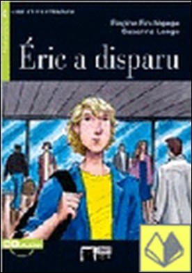 Éric a disparu. Livre + CD