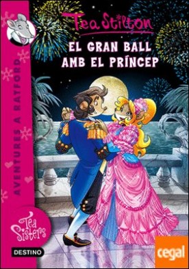 El gran ball amb el príncep . Tea sisters 16