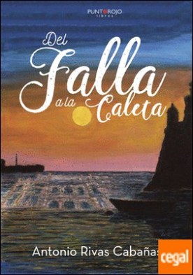 Del Falla a la Caleta