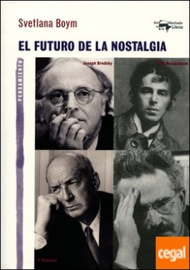 El futuro de la nostalgia