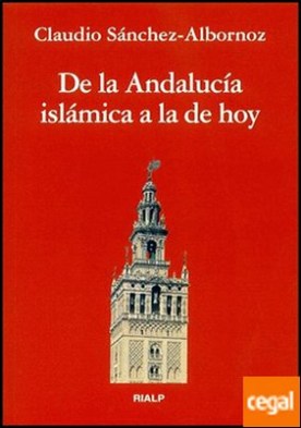 De la Andalucía islámica a la de hoy