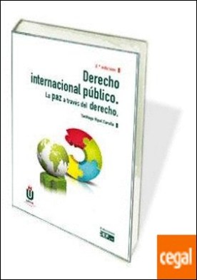 Derecho internacional público. La paz a través del derecho