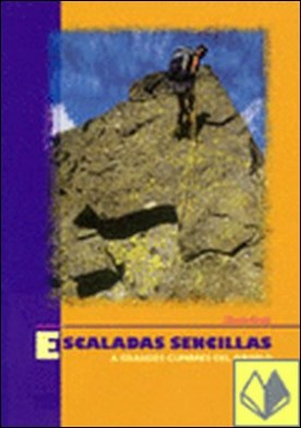 Escaladas sencillas a grandes cumbres del Pirineo
