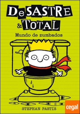 Desastre & Total 4: Mundo de zumbados