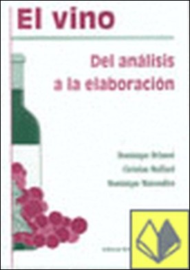 El vino . del análisis a la elaboración