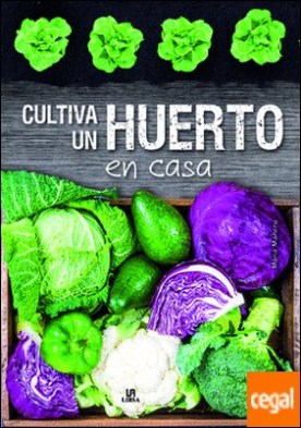 Cultiva un Huerto en Casa