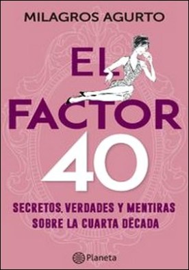 El factor 40
