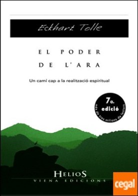 El poder de l'ara . Un camí cap a la realització espiritual