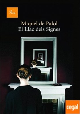 El Llac dels Signes