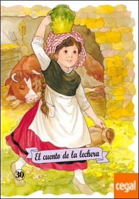 El cuento de la lechera