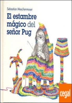 EL ESTOMAGO MAGICO DEL SEÑOR PUG