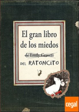 El gran libro de los miedos del ratoncito