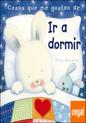 Cosas que me gustan de ir a dormir