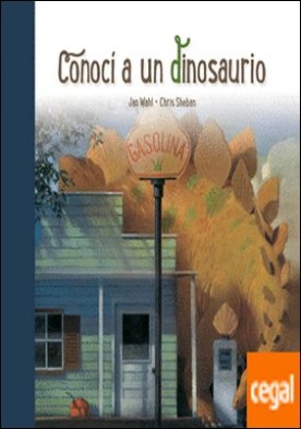 Conocí a un dinosaurio