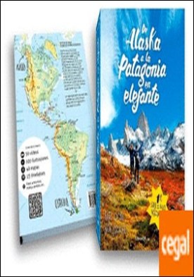 De Alaska a la Patagonia en elefante