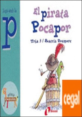 El pirata Pocapor (p) . Juga amb la p