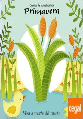 Cuentos de las estaciones. Primavera