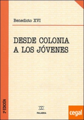 Desde Colonia a los jóvenes