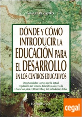 Dónde y cómo introducir la Educación para el Desarrollo en los centros ...