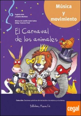🥇 El Carnaval de los animales SP por Arús Leita, Eugènia