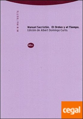 El orden y el tiempo . Introducción a la obra de Antonio Gramsci