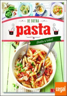 De buena pasta . ¡Gusta a todos!