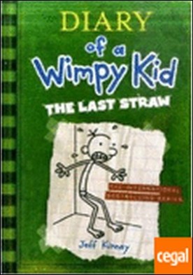 Diary of a wimpy kid 3. the last straw . Diary of Wimpy kid