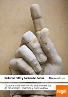 Diccionario de términos de arte y elementos de arqueología, heráldica y numismática