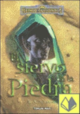 El siervo de la piedra . El siervo de piedra