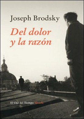 Del dolor y la razón