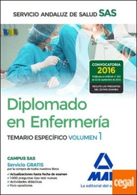 Diplomado en Enfermería del Servicio Andaluz de Salud. Temario específico volumen 1