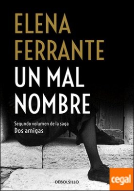 Un mal nombre (Dos amigas 2)