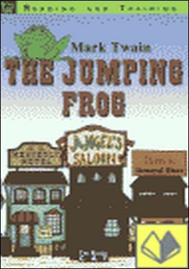 The celebrated jumping frog of Calaveras county and curing a cold