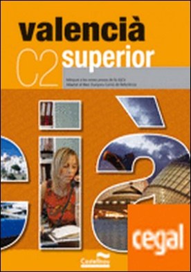 Valencià Superior . C2. Adequat a les noves proves de la JQCV